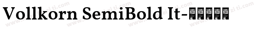 Vollkorn SemiBold It字体转换